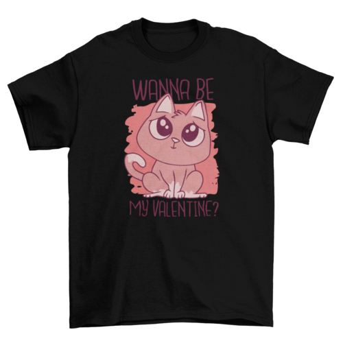 Wanna be my valentine t-shirt